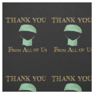 THANK YOU DOCTOR FABRIC