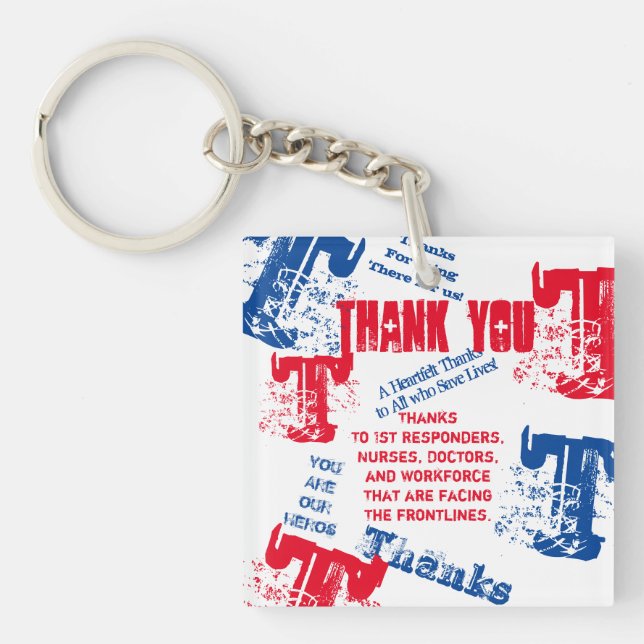 THANK YOU DOCTORS,NURSES & FIRST RESPONDERS KEYCHAIN (Front)