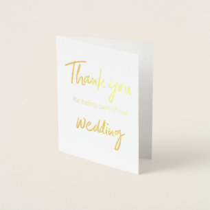 Thank You For Being a Part of Our Wedding Card