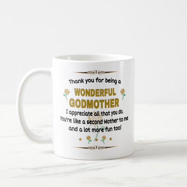   Thank you for being a Wonderful Godmother Coffee Mug (Left)