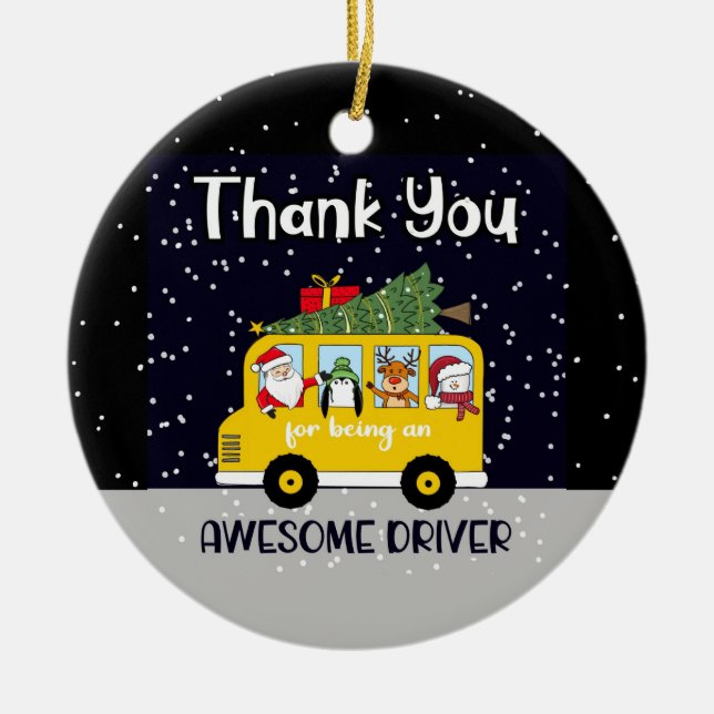 thank you for being an awesome school bus driver ceramic ornament (Front)