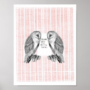 thank you for being here poster