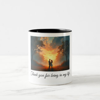 Thank you for being in my life Two-Tone coffee mug