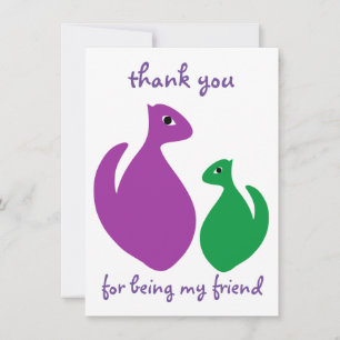 Thank you for being my friend