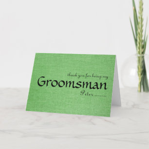 Thank you for being my Groomsman