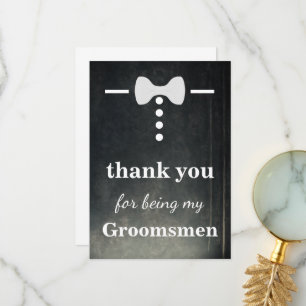 Thank you For Being My Groomsmen Card