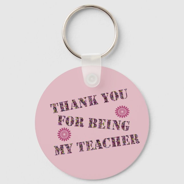 Thank You For Being My Teacher Custom Background Keychain (Front)