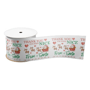 Thank You For Being Nice Christmas Ribbon  Satin Ribbon