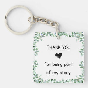 Thank you for being part of my Story Keychain