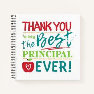 Thank You for Being the Best Principal Ever Notebook