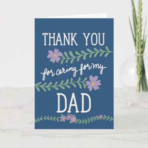 Thank You for Caring for My Dad Card