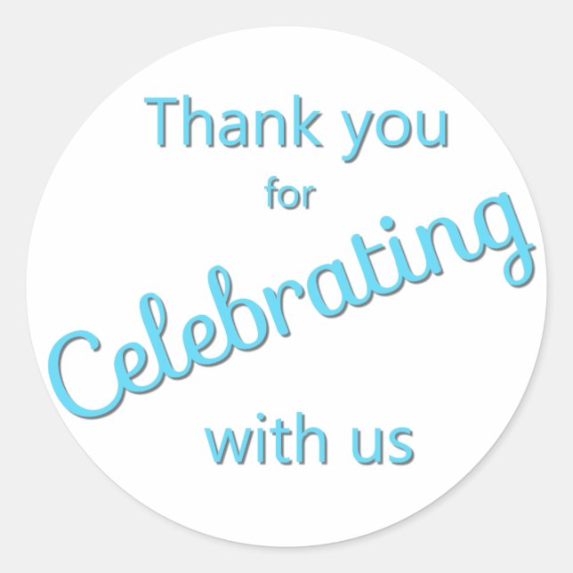 Thank You for Celebrating Sticker Turquoise (Front)