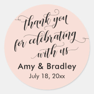 Thank You for Celebrating With Us Blush Pink Classic Round Sticker