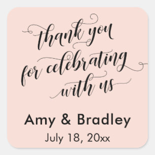 Thank You for Celebrating With Us Blush Pink Square Sticker