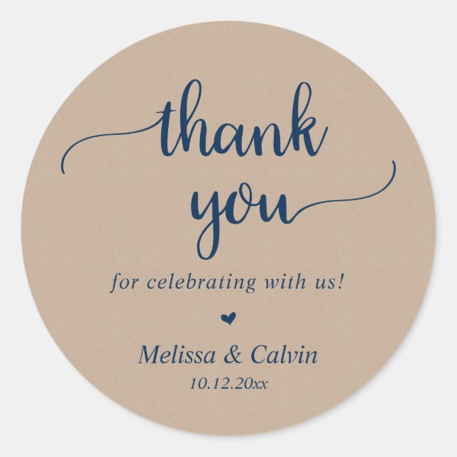 Thank you for celebrating with us, Brown Kraft Cla Classic Round Sticker (Front)