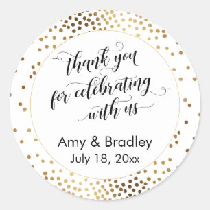 Thank You for Celebrating With Us Gold Confetti Classic Round Sticker