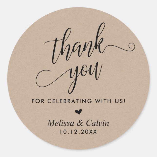 Thank you for celebrating with us, Wedding Classic Round Sticker (Front)