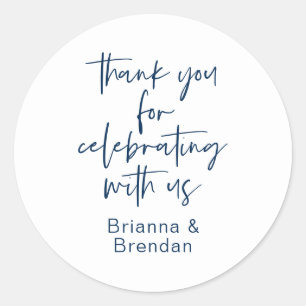 Thank you for celebrating with us Wedding Sticker