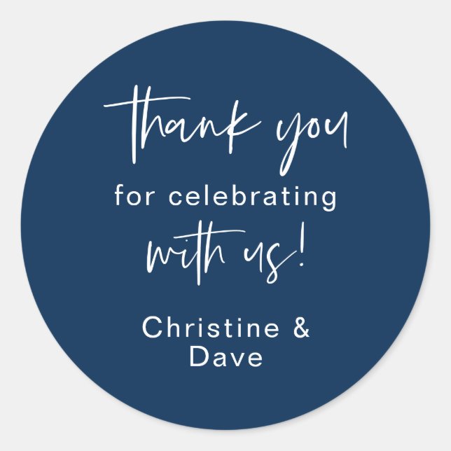 Thank you for celebrating with us Wedding Sticker (Front)