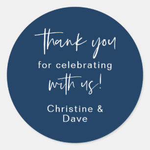 Thank you for celebrating with us Wedding Sticker