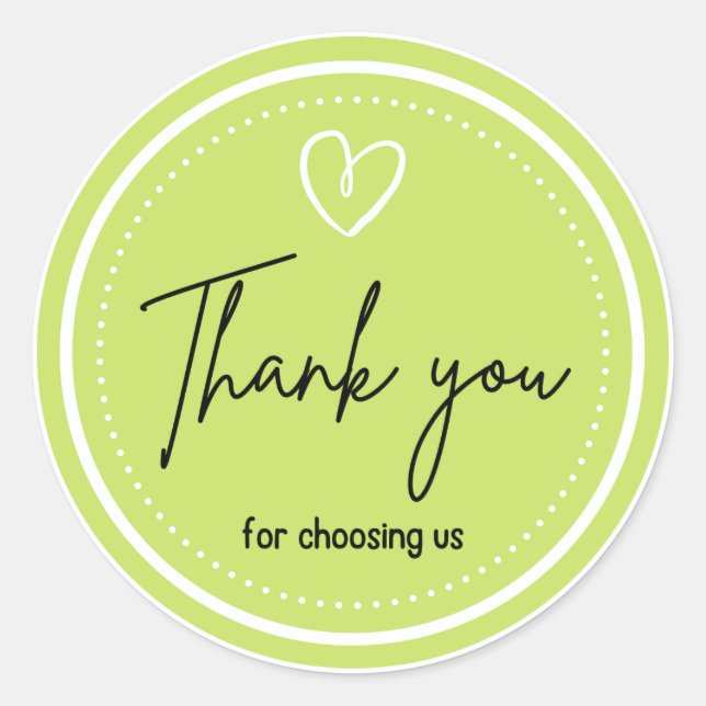 Thank you for choosing us in green English Classic Round Sticker (Front)