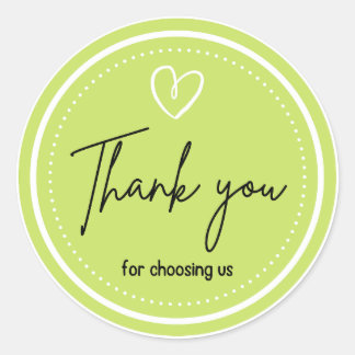 Thank you for choosing us in green English Classic Round Sticker