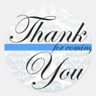 "Thank you for coming" Blue Sticker