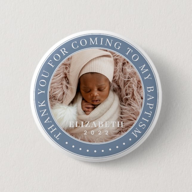Thank You For Coming To My Baptism Modern Photo 2 Inch Round Button (Front)