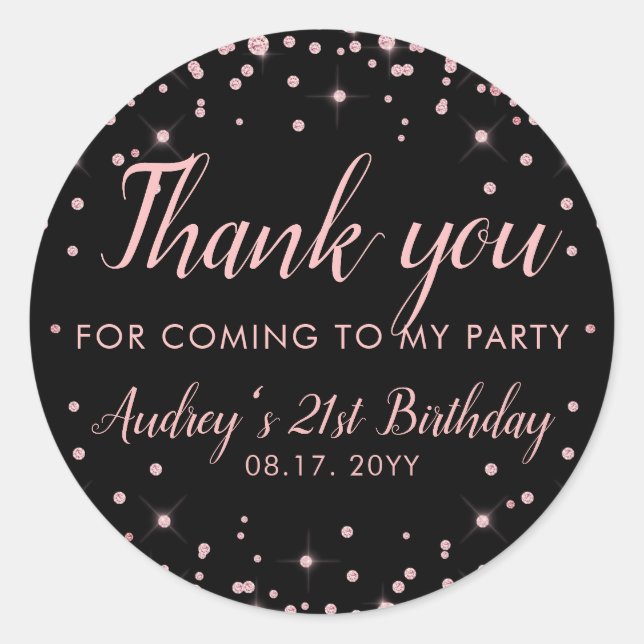 Thank You For Coming To My Party Rose Gold Black  Classic Round Sticker (Front)