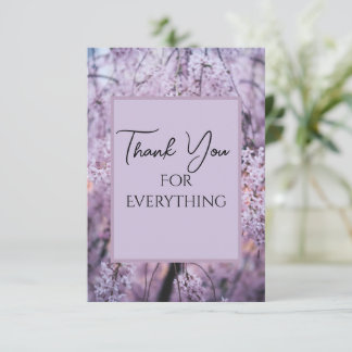 Thank You for Everything Lilac Floral Springtime Card