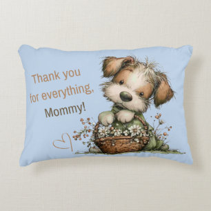 Thank you for everything, Mom! Accent Pillow