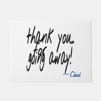 Thank you for going away sarcastic personalized  doormat