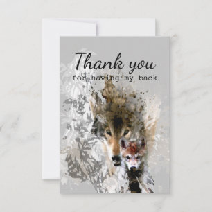 Thank You for Having my Back Wolf and Cub