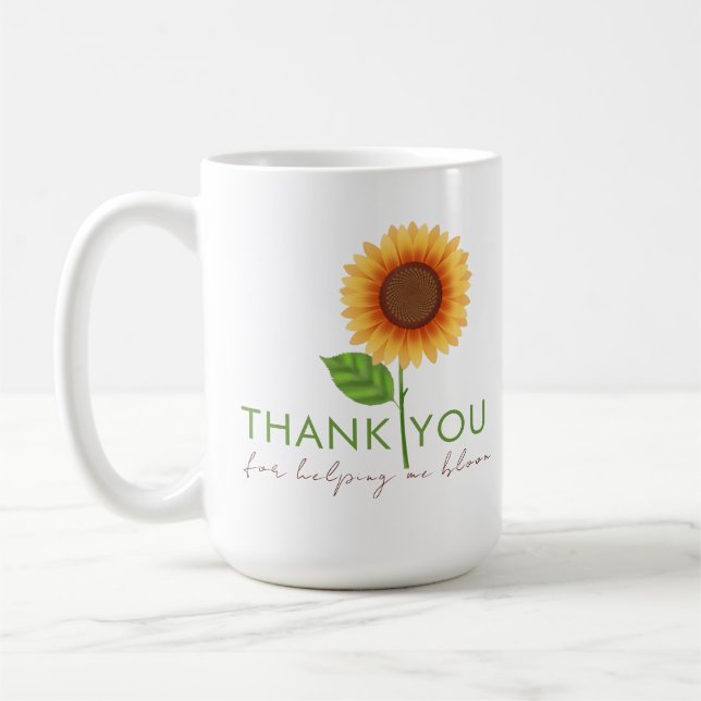 Thank You For Helping Me Bloom Mug (Left)