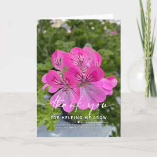 Thank you for helping me grow card