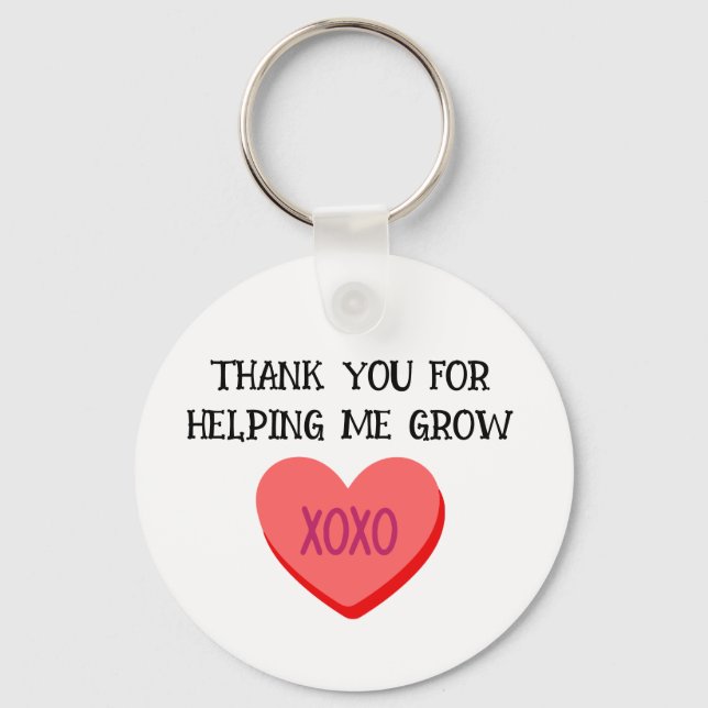Thank You For Helping Me Grow Teacher  Keychain (Front)