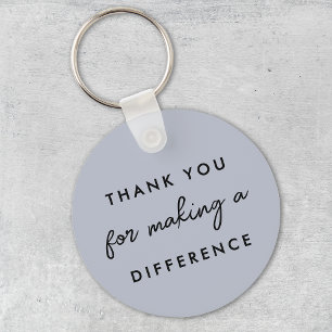 Thank you for Making a Difference  Keychain