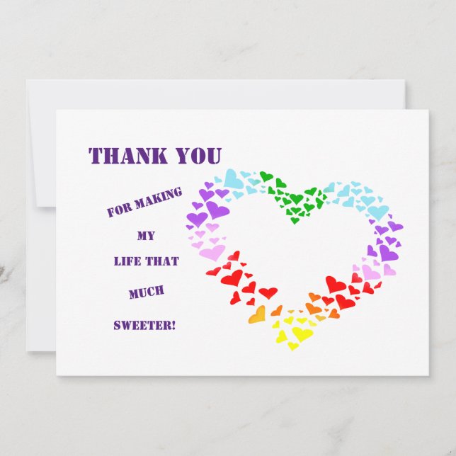 THANK YOU FOR MAKING MY LIFE THAT MUCH SWEETER! CARD (Front)