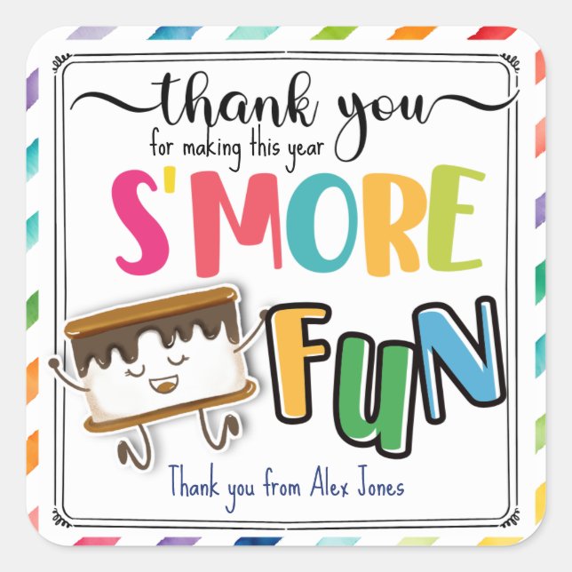 Thank you for making this year s'more fun favor  square sticker (Front)