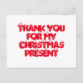 Thank you for my Christmas present Postcard