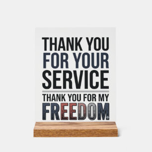 Thank You For My Freedom Patriotic Veteran Shirt_1 Acrylic Sign