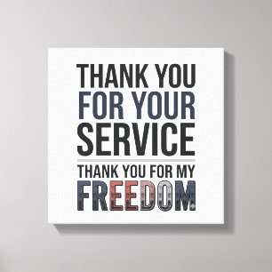 Thank You For My Freedom Patriotic Veteran Shirt_1 Canvas Print