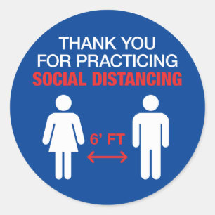 Thank You For Practicing Social Distancing Classic Round Sticker