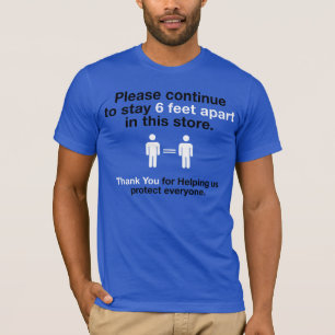 Thank You For Practicing Social Distancing T-Shirt