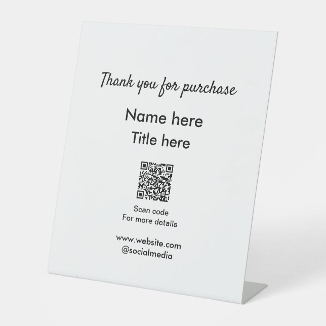 Thank you for purchase name title here scan QR Pedestal Sign (Front)