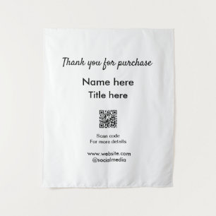 Thank you for purchase name title here scan QR Tapestry