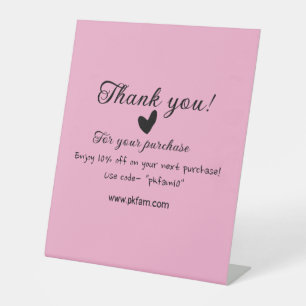 Thank you for purchase pink family business detail pedestal sign