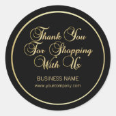 Thank You For Shopping With Us Business Gold Black Classic Round Sticker (Front)