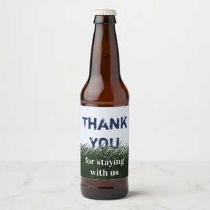 Thank You For Staying Green Grass House Guest Beer Bottle Label