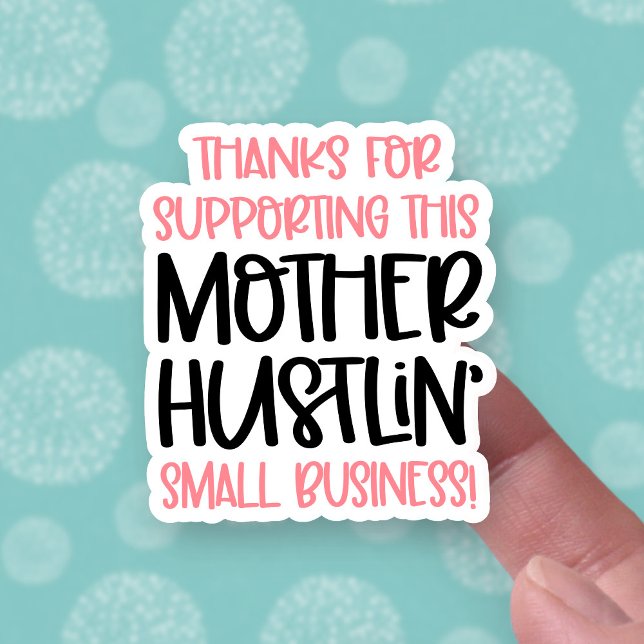 Thank You for Supporting Mother Hustling Business (Creator Uploaded)